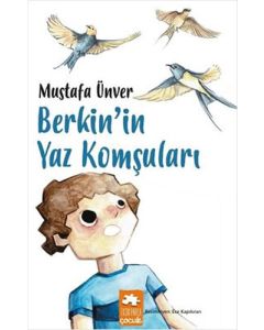 Berkin'in Yaz Komşuları