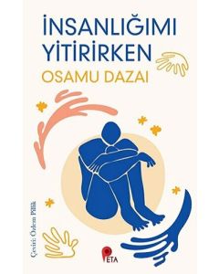 İnsanlığımı Yitirirken