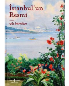 Istanbul’un Resmi (Ciltli)