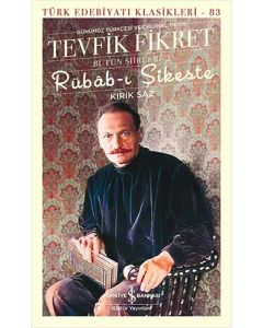 Rübâb-ı Şikeste (Ciltli)