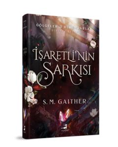 İşaretli'nin Şarkısı (Ciltli)