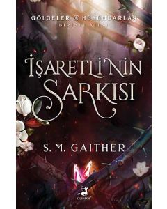 İşaretli’nin Şarkısı