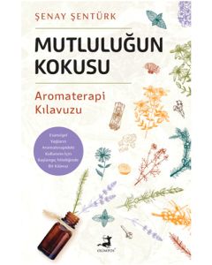 Mutluluğun Kokusu