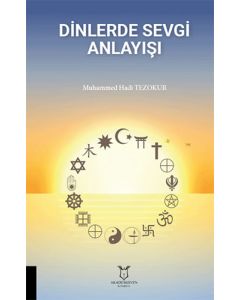 Dinlerde Sevgi Anlayışı