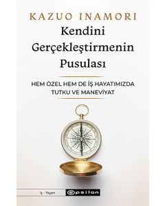 Kendini Gerçekleştirmenin Pusulası