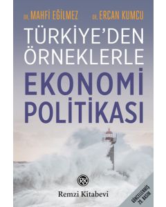 Türkiye'den Örneklerle - Ekonomi Politikası 