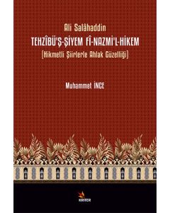 Tehzîbü’ş-Şiyem Fî-Nazmi’l-Hikem