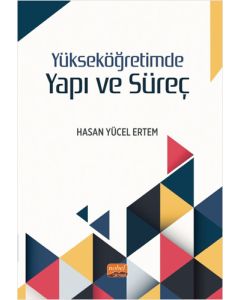 Yükseköğretimde Yapı ve Süreç