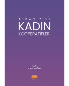 A’dan Z’ye Kadın Kooperatifleri