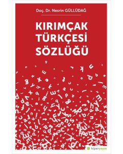 Kırımçak Türkçesi Sözlüğü