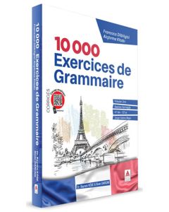10 000 Exercices de Grammaire - Fransızca Dilbilgisi Alıştırma Kitabı