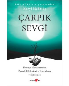 Çarpık Sevgi