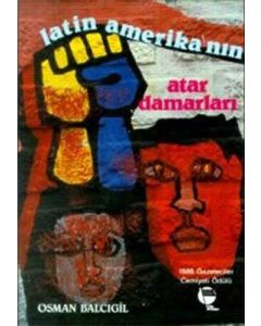 Latin Amerika’nın Atardamarları