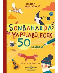 Sonbaharda Yapılabilecek 50 Etkinlik