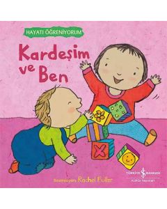 Kardeşim Ve Ben