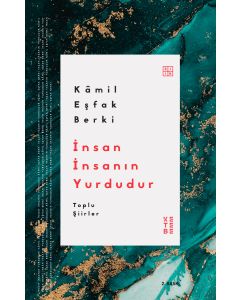 İnsan İnsanın Yurdudur