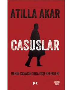Casuslar - Derin Savaşın Sıra Dışı Neferleri