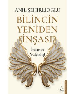 Bilincin Yeniden İnşası