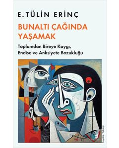 Bunaltı Çağında Yaşamak
