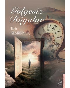 Gölgesiz Rüyalar