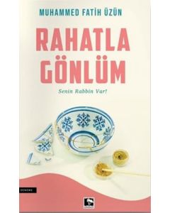 Rahatla Gönlüm