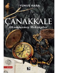 Çanakkale Okunmamış Mektuplar