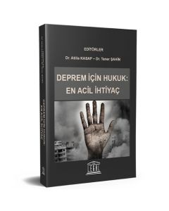 Deprem için Hukuk - En Acil İhtiyaç