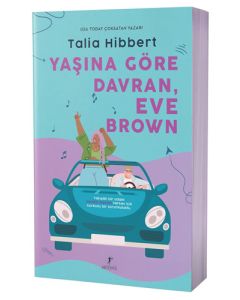 Yaşına Göre Davran Eve Brown