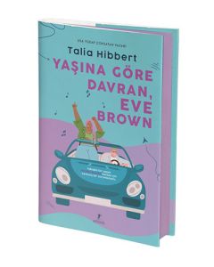 Yaşına Göre Davran Eve Brown (Ciltli)