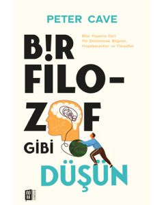 Bir Filozof Gibi Düşün