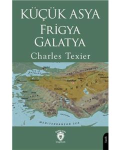 Küçük Asya Frigya - Galatya
