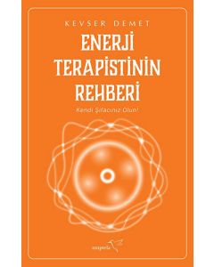 Enerji Terapistinin Rehberi