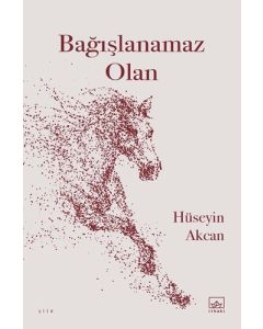 Bağışlanamaz Olan