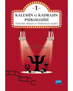 Kalemin ve Kadrajın Psikolojisi 1