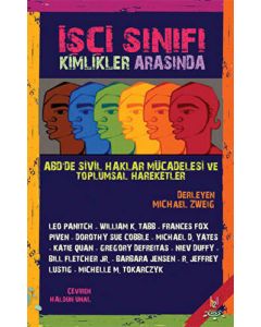 İşçi Sınıfı Kimlikler Arasında