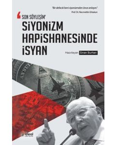Siyonizm Hapishanesinde İsyan - Son Söyleşim