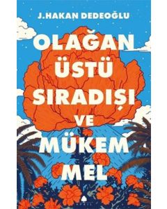 Olağanüstü Sıradışı ve Mükemmel
