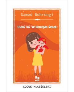 Ulduz Kız ve Konuşan Bebek