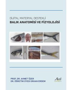 Dijital Materyal Destekli Balık Anatomisi ve Fizyolojisi