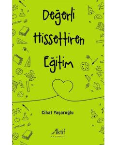 Değerli Hissettiren Eğitim