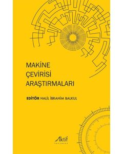 Makine Çevirisi Araştırmaları
