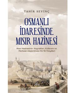 Osmanlı İdaresinde Mısır Hazinesi