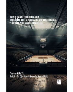 Genç Basketbolcularda Modifiye Edilmiş Nba Draft Testlerinin Türkiye Normatif Değerleri