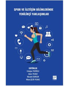 Spor ve İletişim Bilimlerinde Yenilikçi Yaklaşımlar