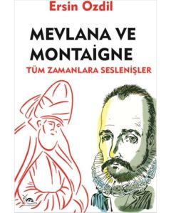 Mevlana ve Montaigne