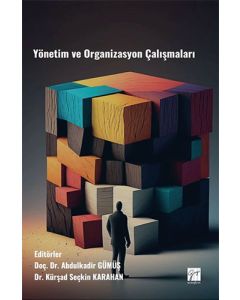 Yönetim ve Organizasyon Çalışmaları
