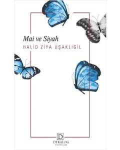Mai Ve Siyah