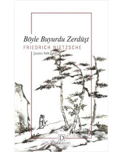 Böyle Buyurdu Zerdüşt