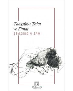 Taaşşûk-ı Tâlat ve Fitnat