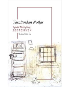 Yeraltından Notlar